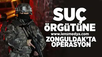 Suç örgütüne Zonguldak'ta operasyon'-!