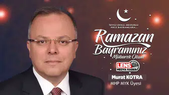 Murat Kotra'nın Ramazan Bayramı Mesajı