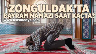 Zonguldak'ta Bayram Namazı saat kaçta?