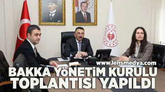 BAKKA yönetim kurulu toplantısı yapıldı
