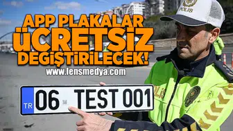 App plakalar ücretsiz değiştirilecek