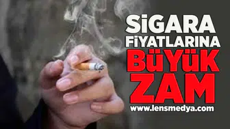 Sigara fiyatlarına büyük zam