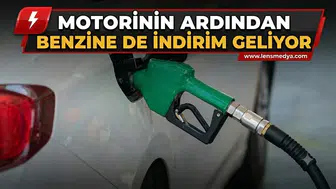 MOTORİNİN ARDINDAN BENZİNE DE İNDİRİM GELİYOR