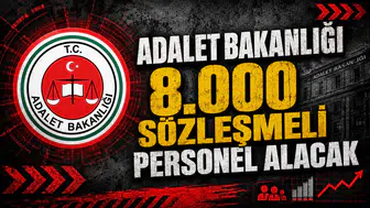 ADALET BAKANLIĞI 385 SÖZLEŞMELİ PERSONEL ALACAK