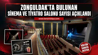 Zonguldak’ta bulunan sinema ve tiyatro salonu sayısı açıklandı!