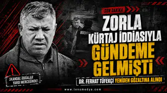 Dr. Ferhat Tüfekçi yeniden gözaltına alındı!