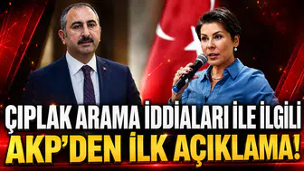 ÇIPLAK ARAMA İDDİALARINA AKP’DEN İLK AÇIKLAMA