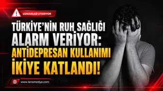 TÜRKİYE’NİN RUH SAĞLIĞI ALARM VERİYOR: ANTİDEPRESAN KULLANIMI İKİYE KATLANDI!