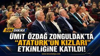 Ümit Özdağ Zonguldak’ta “Atatürk’ün Kızları” etkinliğine katıldı!