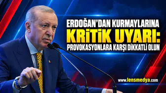 Erdoğan’dan kurmaylarına kritik uyarı: Provokasyonlara karşı dikkatli olun