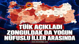 Türkiye’nin nüfus yoğunluğu en yüksek illeri açıklandı; ZONGULDAK DA YOĞUN İLLER ARASINDA