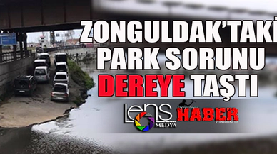 ZONGULDAK'TA Kİ PARK SORUNU DEREYE TAŞTI