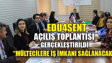 "MÜLTECİLERE İŞ İMKANI SAĞLANACAK"