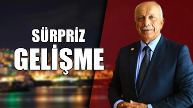 SÜRPRİZ GELİŞME
