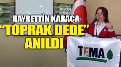 'TOPRAK DEDE' ANILDI...