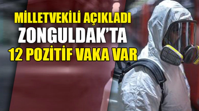 ZONGULDAK'TA 12 POZİTİF VAKA VAR