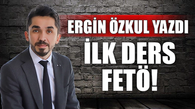 İLK DERS FETÖ!