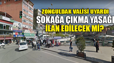 SOKAĞA ÇIKMA YASAĞI İLAN EDİLECEK Mİ