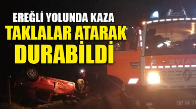 EREĞLİ YOLUNDA KAZA