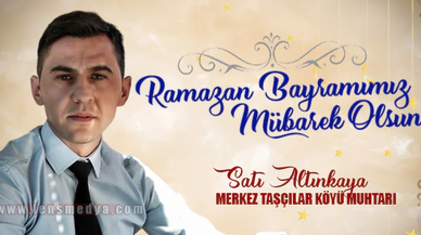 SATI ALTINKAYA BAYRAM MESAJI