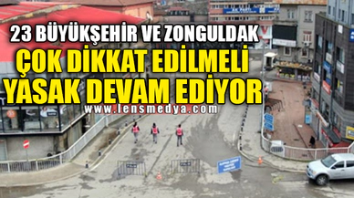 23 BÜYÜKŞEHİR VE ZONGULDAK