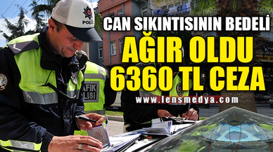 CAN SIKINTISININ BEDELİ AĞIR OLDU