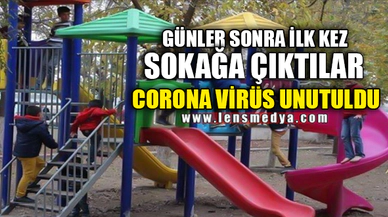 GÜNLER SONRA İLK KEZ SOKAĞA ÇIKTILAR