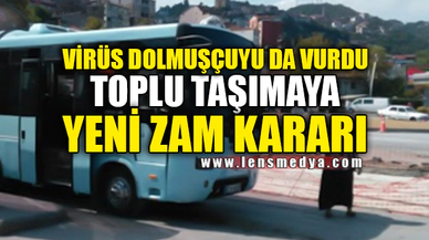 ZONGULDAK'TA TOPLU TAŞIMAYA ZAM