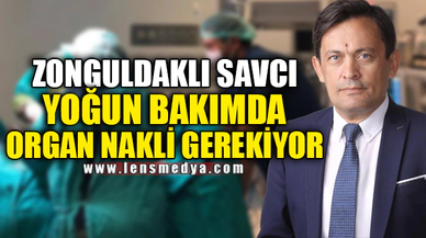 ORGAN NAKLİ GEREKİYOR