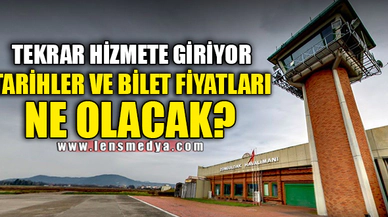 TARİHLER VE BİLET FİYATLARI NE OLACAK?