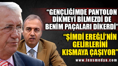 "HAMDİ UÇAR EREĞLİLERDEN NEFRET EDİYOR"