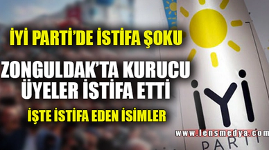 İYİ PARTİ'DE İSTİFA ŞOKU
