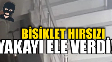 BİSİKLET HIRSIZI YAKAYI ELE VERDİ!