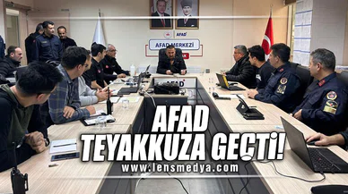 AFAD TEYAKKUZA GEÇTİ!
