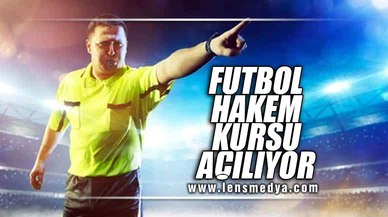 FUTBOL HAKEM KURSLARI AÇILIYOR!