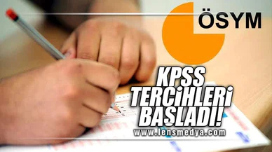 KPSS TERCİHLERİ BAŞLADI!