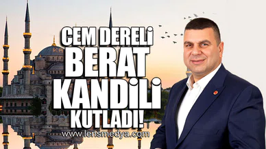 CEM DERELİ BERAT KANDİLİ KUTLADI!
