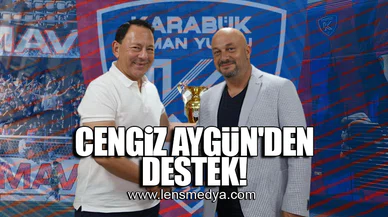 CENGİZ AYGÜN'DEN DESTEK!