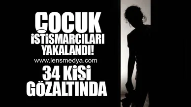 ÇOCUK İSTİSMARCILARI YAKALANDI!