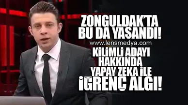 ZONGULDAK'TA BU DA YAŞANDI... KİLİMLİ ADAYI HAKKINDA YAPAY ZEKA İLE İĞRENÇ ALGI!