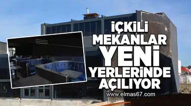 İçkili mekanlar yeni yerinde açılıyor!
