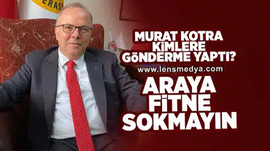 Araya fitne sokmayaın!