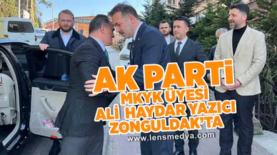 AK Parti MKYK Üyesi Ali Haydar Yıldız Zonguldak'ta!