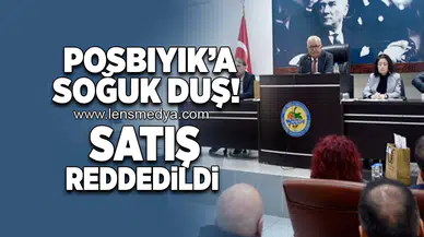 Posbıyık'a soğuk duş... Satış reddedildi!