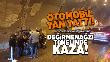 Değirmenağzı tünellerinde kaza!