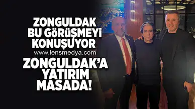 Zonguldak'a yatırım masada... Ünlü isimle görüştüler!
