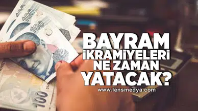 Bayram ikramiyesi ne zaman yatacak!