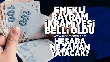 Emekli bayram ikramiyesi belli oldu!