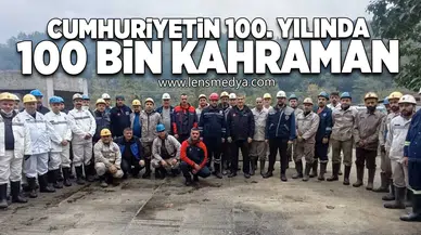 Cumhuriyetin 100. Yılında 100 Bin kahraman!