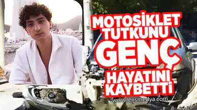 Motosiklet tutkunu genç hayatını kaybetti!